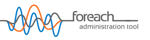 Foreach administration tool