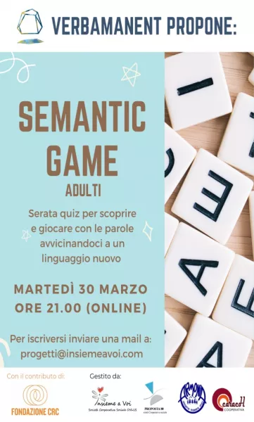 Il 30 marzo alle ore 21 gioco online per adulti dal titolo Semantic game 