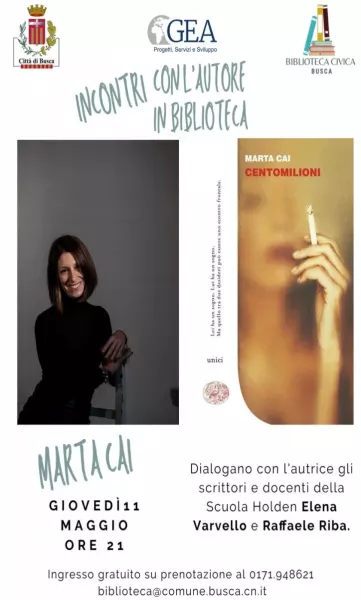 Per gli Incontri con l'autore in biblioteca, giovedì 11 maggio alle ore 21 l'appuntamento è con la scrittrice Marta Cai