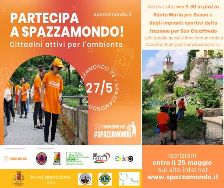 La Città di Busca partecipata a “Spazzamondo. Cittadini attivi per l’ambiente”, iniziativa promossa da Fondazione Crc in collaborazione con il Coordinamento provinciale della Protezione Civile Cuneo, Anci Piemonte, Uncem Piemonte, Associazione Nazionale Piccoli Comuni e Cooperativa Erica in programma sabato 27 maggio