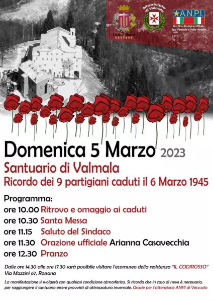 Il 6 marzo 1945 furono uccisi dai soldati  fascisti della Repubblica di Salò nove partigiani della 181.esima brigata Garibaldi