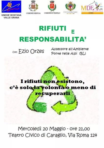 Al Teatro Civico di Caraglio incontro con  Ezio Orzes, l'assessore per le politiche ambientali del Comune di Ponte nelle Alpi ( Belluno)