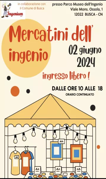 Domenica 2 giugno Mercatini dell'ingenio