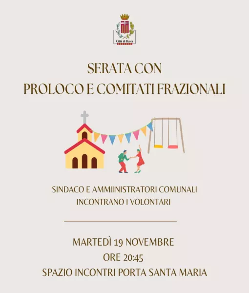 Martedì 19 novembre serata con proloco e comitati frazionali