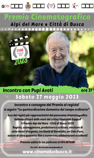 Il Premio cinematografico Alpi del Mare Città di Busca sarà consegnato sabato 27 maggio al regista Pupi Avati