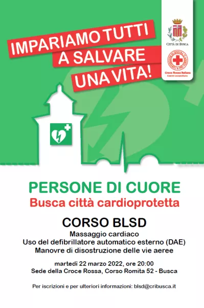 Il prossimo corso della Città cardioprotetta, organizzato dal Comune insieme con la Croce Rossa Italiana di Busca, per apprendere l’utilizzo del DAE (defibrillatore automatico esterno) e per saper mettere in pratica le manovre salvavita si terrà  matedì 22 marzo alle ore 20 nella sede Cri in corso Romita 58