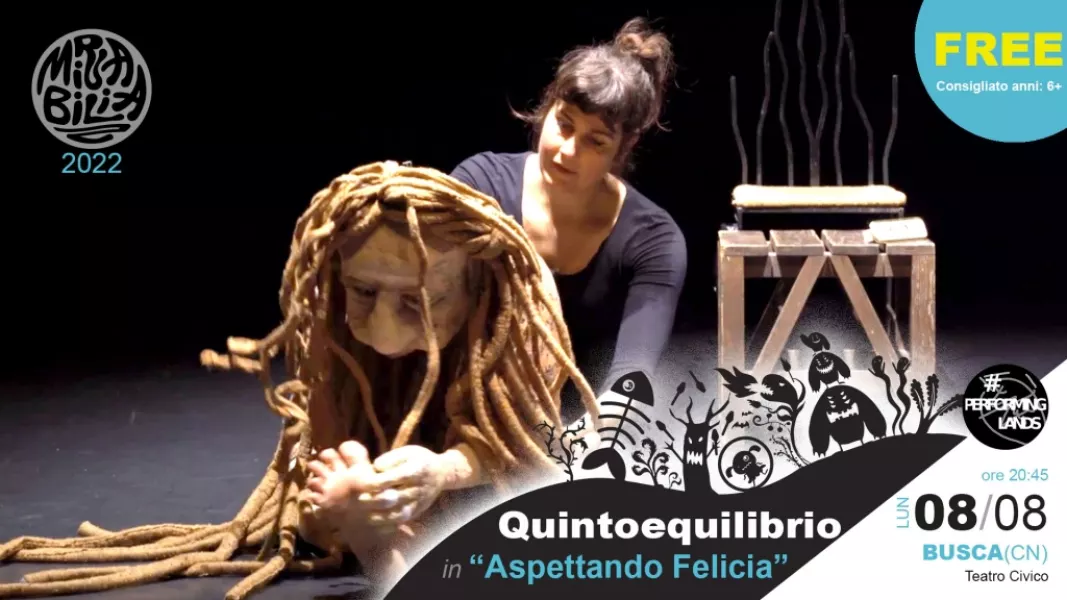 Lunedì 8 agosto la compagnia Quintoequiliobrio sarà in scena a Busca “Aspettando Felicia” 