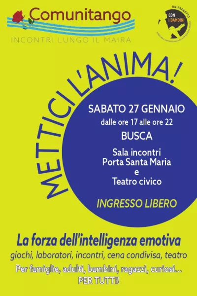 Sabato 27 gennaio Mettici l'anima: giochi, apericena, teatro dalle ore 12 alle 22