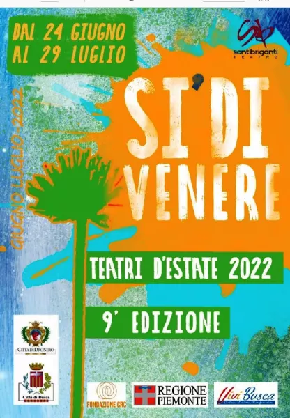 La rassegna è curata da Santibriganti Teatro in una collaborazione con i Comuni di Busca e di Dronero, Vivi Busca e con il contributo di Fondazione CRC