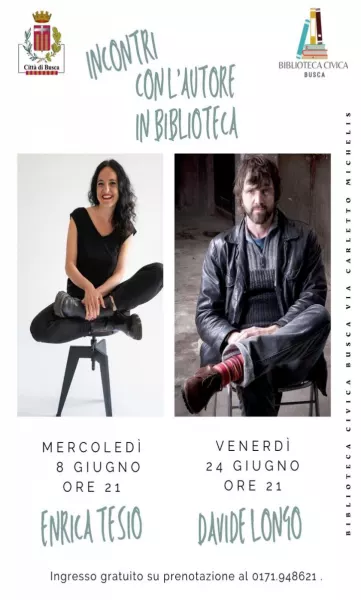 Continuano gli Incontri in biblioteca, dopo l’appuntamento di domani, mercoledì 8 giugno alle ore 21 con Enrica Tesio e il suo ultimo libro “Tutta la stanchezza del mondo” (Einaudi), venerdì 24 giugno, sempre alle ore 21 è atteso Davide Longo che presenterà il suo libro in uscita a proprio fine giugno. Prenotazioni al 0171.948621