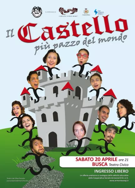 La locandina del Castello più pazzo del mondo, al Teatro Civico ad ingresso gratuito 