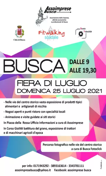 Si entra nella settimana della Fiera di Luglio, che si terrà domenica prossima, 25,  in una edizione straordinaria, invece della consueta Fiera di Maggio, annullata a causa della pandemia. L’organizzazione è di Assoimprese Busca insieme con la Città e con la collaborazione di diverse altre associazioni cittadine