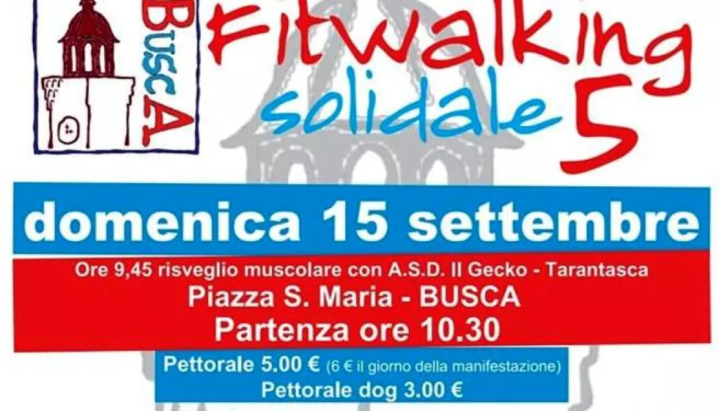 Domenica prossima, 15 settembre, la 5^  edizione di Fitwalking solidale