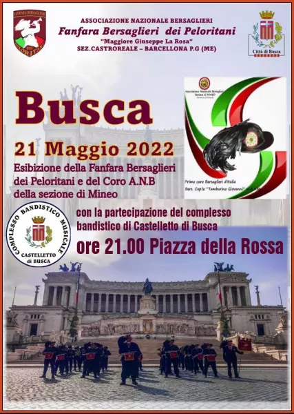 Sabato 21 maggio, in occasione del 69° Raduno Nazionale in programma a Cuneo dal 16 al 22 maggio prossimi, Busca  ospiterà la Fanfara dei Peloritani e il coro della sezione di Mineo