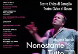 'Nonostante tutto... cogito ergo' è il titolo della stagione 2012 teatrale della Residenza Multidisciplinare di Caraglio, di Busca e delle valli Grana e Maira