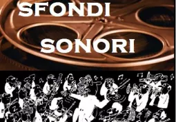 Sfondi sonori: Una trentina di giovani musicisti provenienti dai Conservatori di Cuneo e di Torino suonano musiche da film