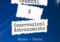 Domenica serata stellare nel Parco dell'infinito